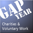 GAP YEAR  Charities & Voluntary Work